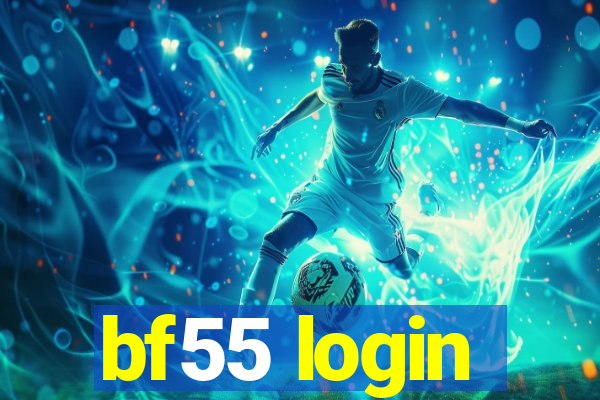 bf55 login